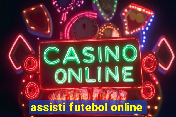 assisti futebol online